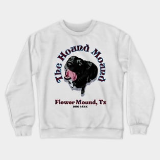 The Hound Mound Crewneck Sweatshirt